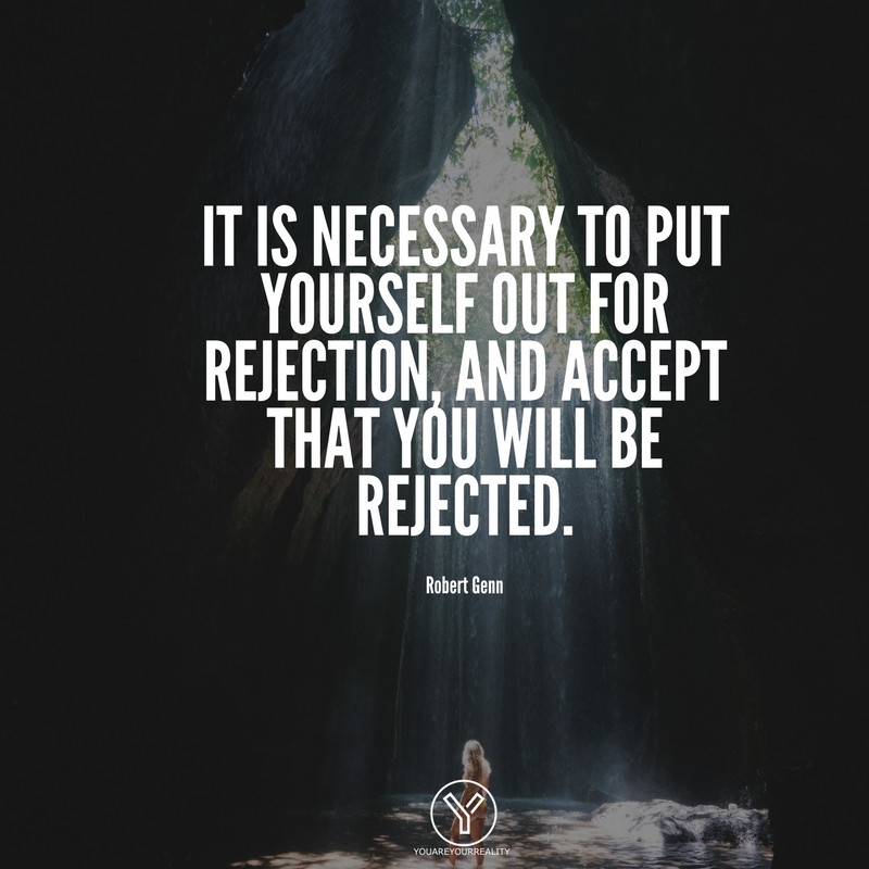 14-fear-of-rejection-quotes-to-push-you-forward-you-are-your-reality