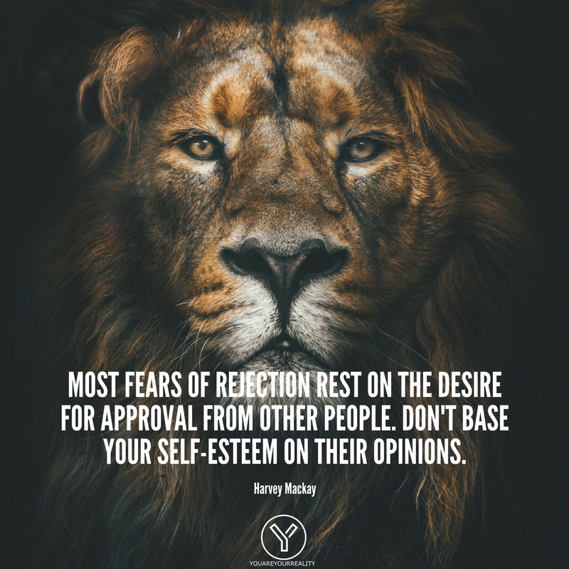 14-fear-of-rejection-quotes-to-push-you-forward-you-are-your-reality